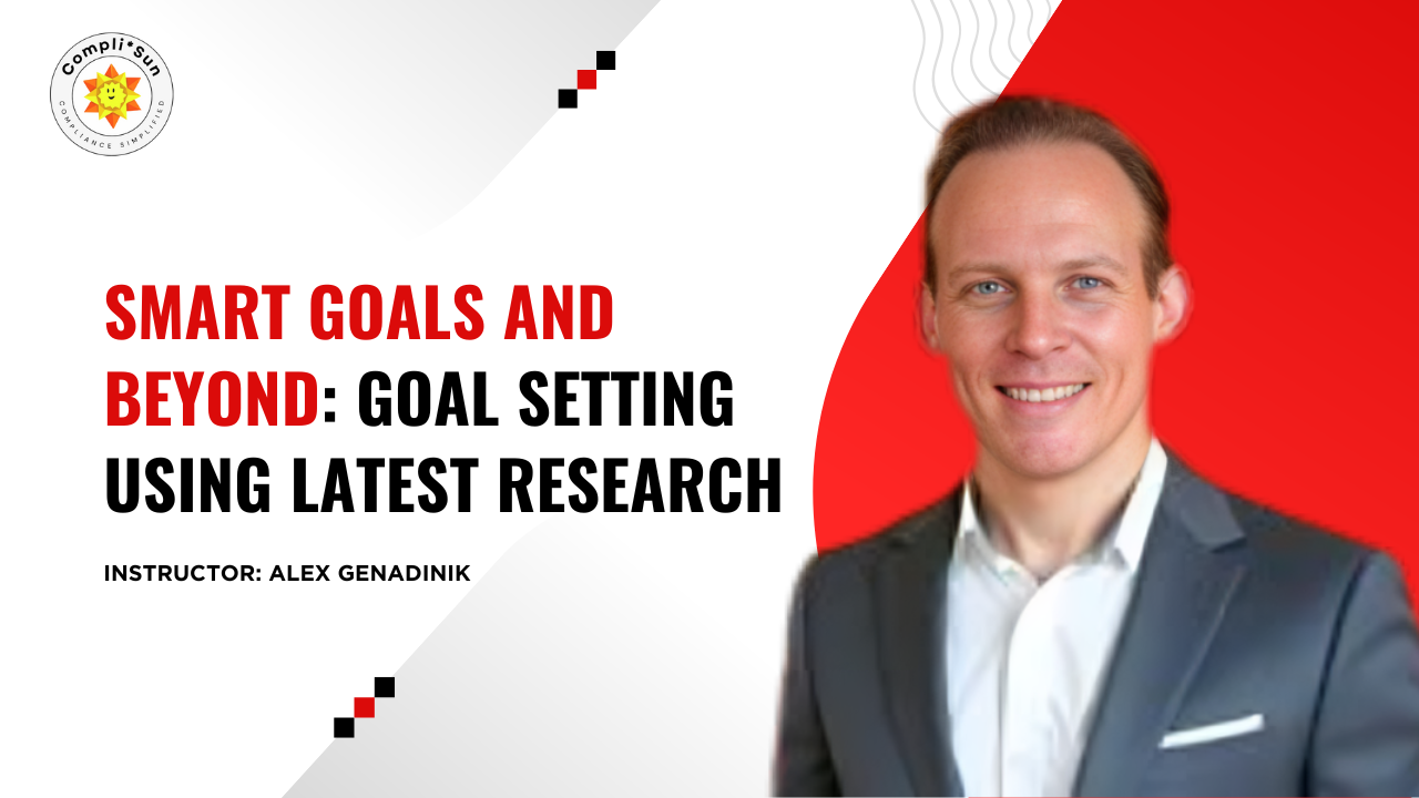 SMART Goals and Beyond: Goal Setting Using Latest Research